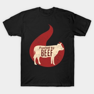 Fueled by Beef T-Shirt